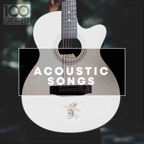 acoustic music playlist|acoustic hits songs.